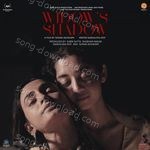 Widow's Shadow - Shubha Mudgal Song Download